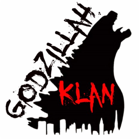 Godzillah Klan | Boomplay Music