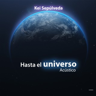 Hasta El Universo (Acústico)