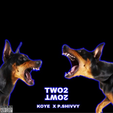 Two2 ft. P.Shivvy | Boomplay Music