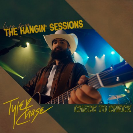 Check To Check (live from THE HANGIN' SESSIONS)