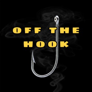 Off The Hook ft. Renzo lyrics | Boomplay Music