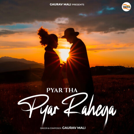 Pyar Tha Pyar Rahega | Boomplay Music