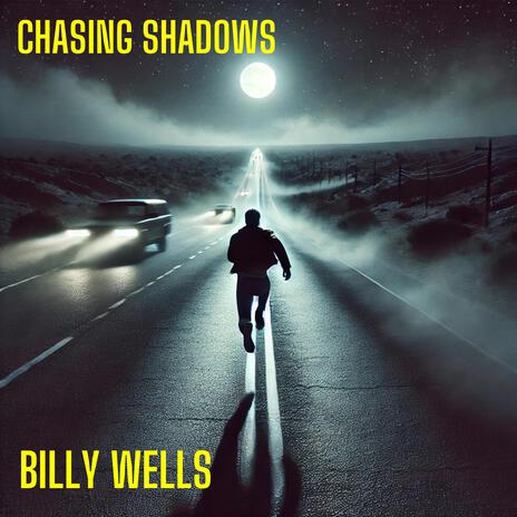 Chasing Shadows | Boomplay Music