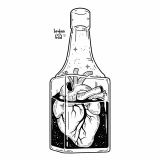 Love and a Bottle