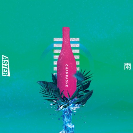 CHAMPAGNE (feat. 雨) | Boomplay Music