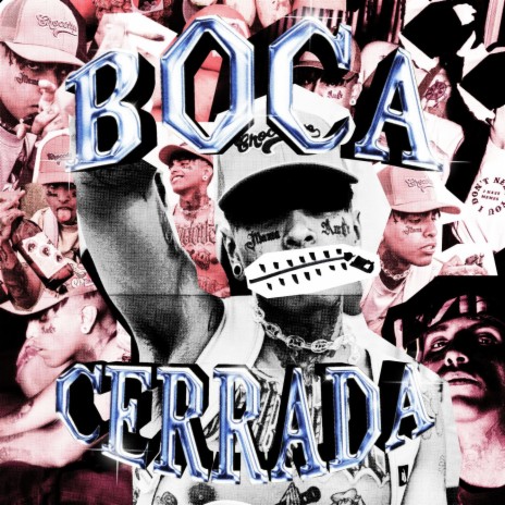 BOCA CERRADA | Boomplay Music