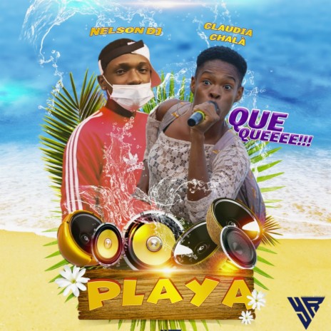 Playa ft. Claudia chala | Boomplay Music