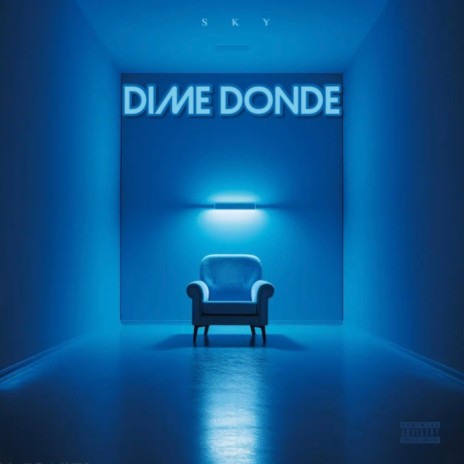 Dime Donde | Boomplay Music