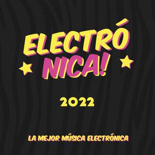 Electronica 2022 - Lo Mas Nuevo