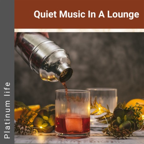 Drinks in the Lounge | Boomplay Music