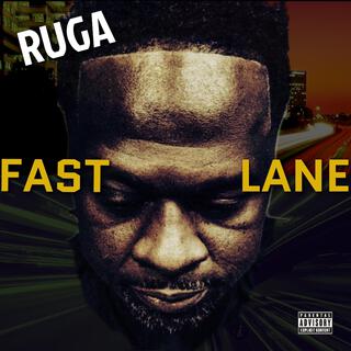 Fast Lane RUGA