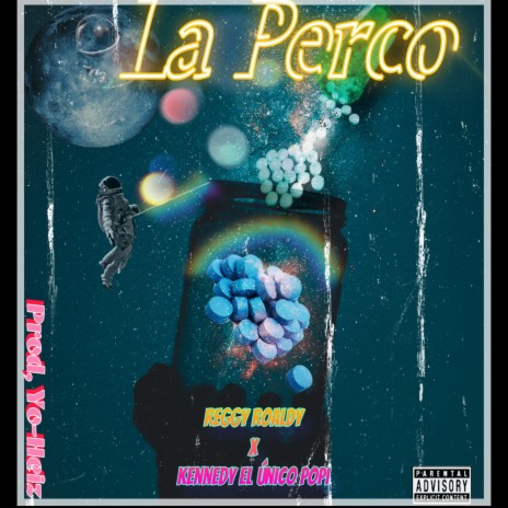 La Perco ft. Kennedy El Unico Popi | Boomplay Music