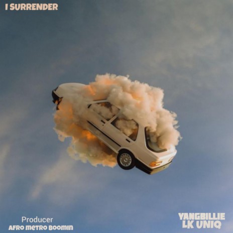 I Surrender ft. Yangbillie | Boomplay Music