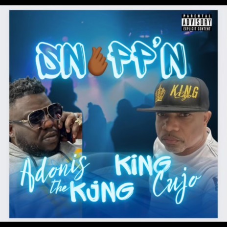 Snapp'N ft. Adonis The Kjng | Boomplay Music
