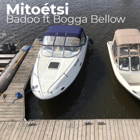 Mitoétsi ft. Bogga Bellow | Boomplay Music