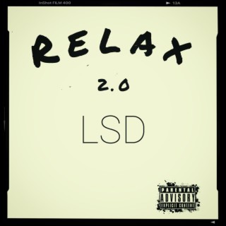 Relax 2.0 lyrics | Boomplay Music
