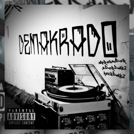 Demakrado ft. Heck Dmk2, Morel Under & DasFlow Beats