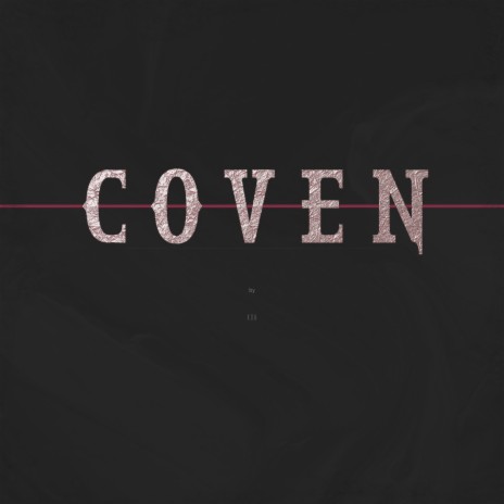 Coven | Boomplay Music