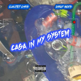 Casa in my SYSTEM