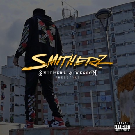 Smitherz & Wesson | Boomplay Music