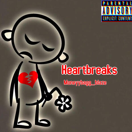 Heartbreaks | Boomplay Music