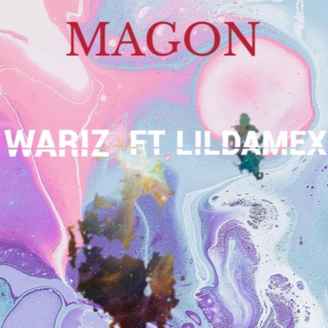 Magon ft. Lildamex | Boomplay Music