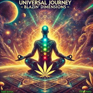 Universal Journey: Blazin Dimensions