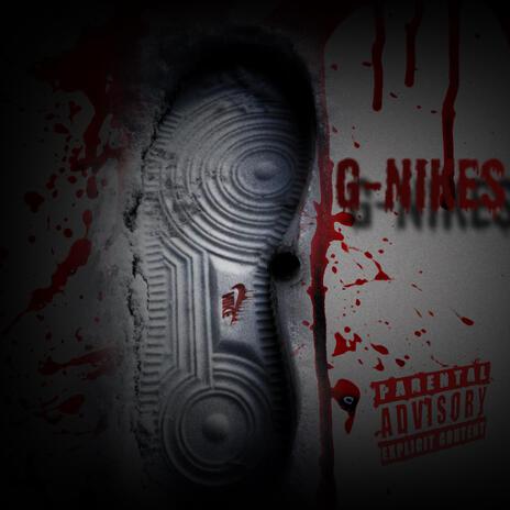 G-NIKES | Boomplay Music