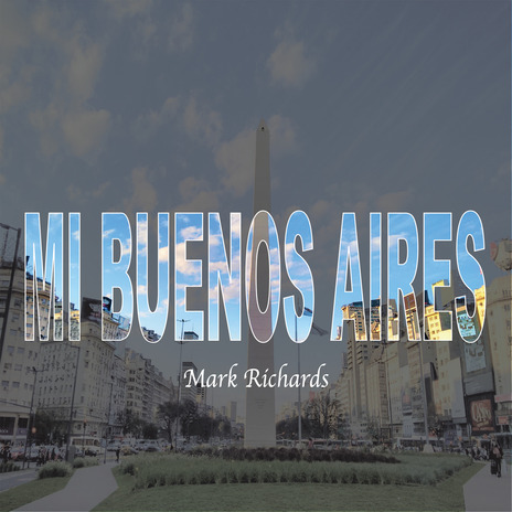 Mi Buenos Aires ft. Omar Mourelle | Boomplay Music