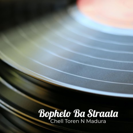 Bophelo Ba Straata | Boomplay Music