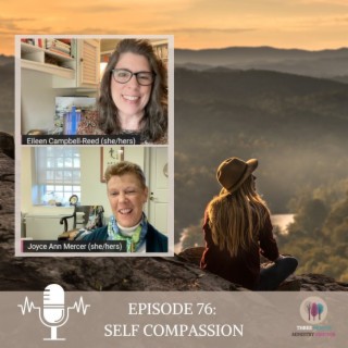 Episode 76: Self Compassion