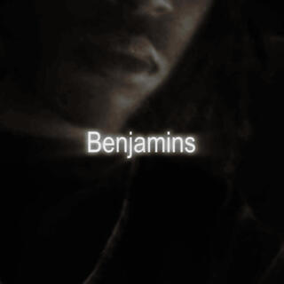 Benjamins