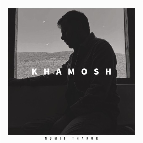 Khamosh | Boomplay Music