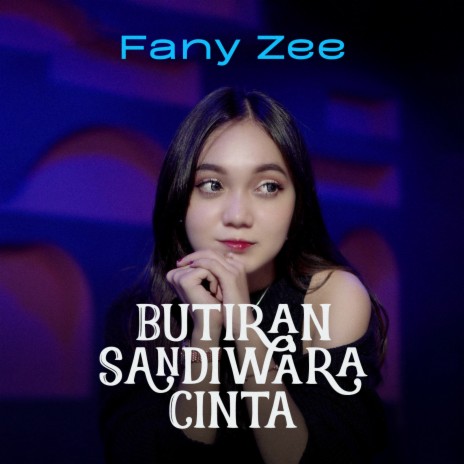 Butiran Sandiwara Cinta | Boomplay Music