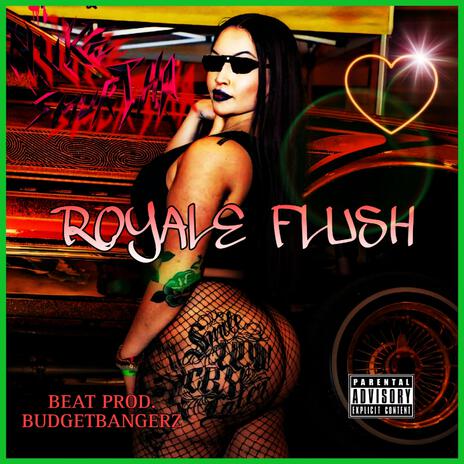 ROYALE FLUSH | Boomplay Music