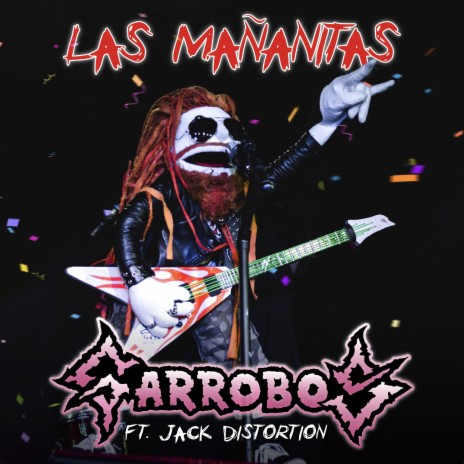 LAS MAÑANITAS ft. Jack Distortion