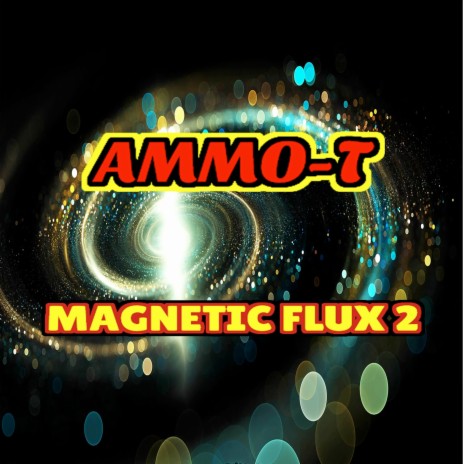 Magnetic Flux 2 | Boomplay Music