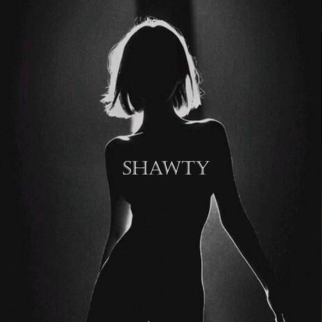 Shawty | Boomplay Music