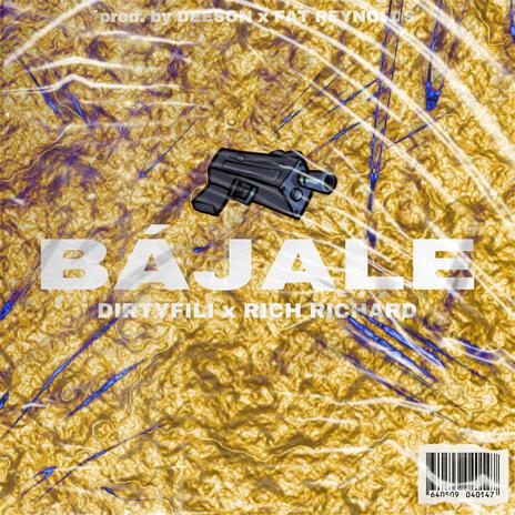 Bájale ft. Fat Reynolds, Rich Richard & Deeson | Boomplay Music