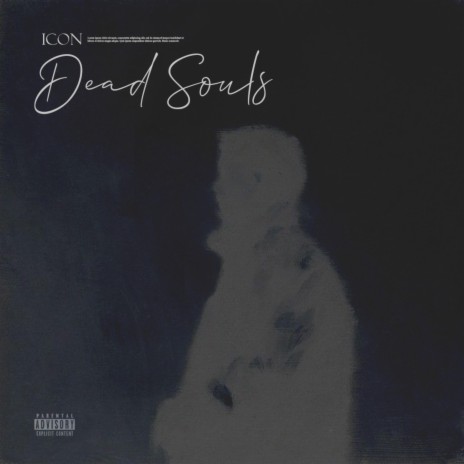 DEAD SOULS | Boomplay Music