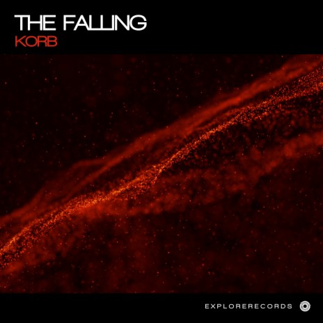 The Falling | Boomplay Music