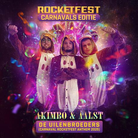 De Uilenbroeders (Carnaval Rocketfest Anthem 2025) ft. Aalst