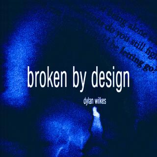 broken by design