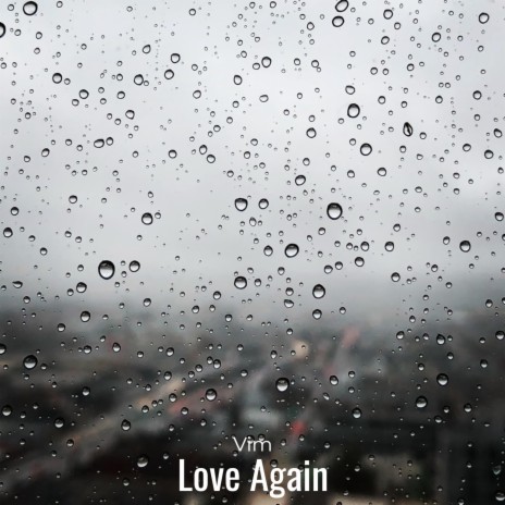 Love Again ft. Rf