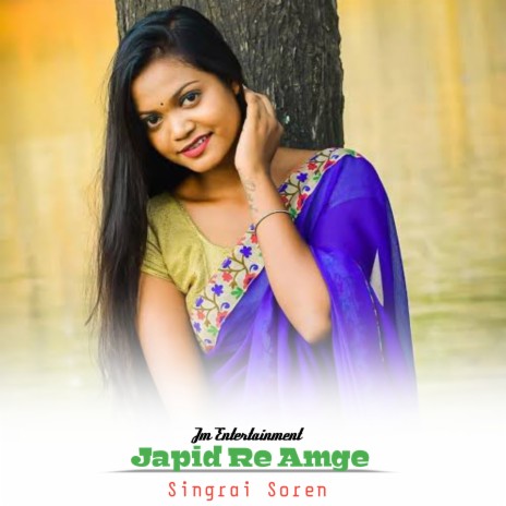 Japid Re Amge (Santali) | Boomplay Music