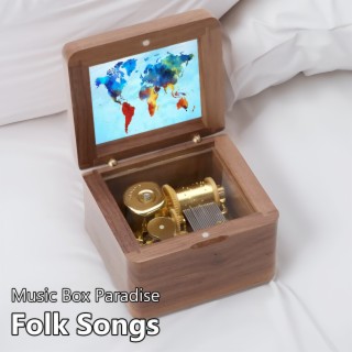 Folk Songs (Music Box)
