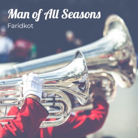Man of All Seasons | Boomplay Music