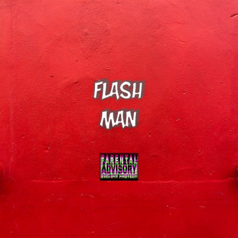 Flash Man | Boomplay Music