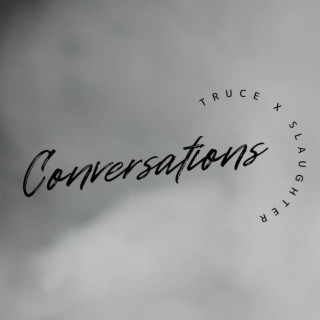 CONVERSATIONS