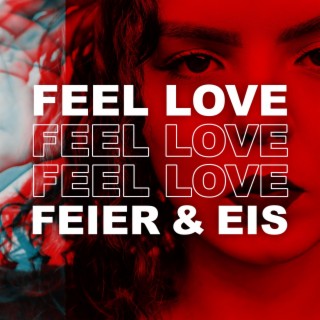 Feel Love